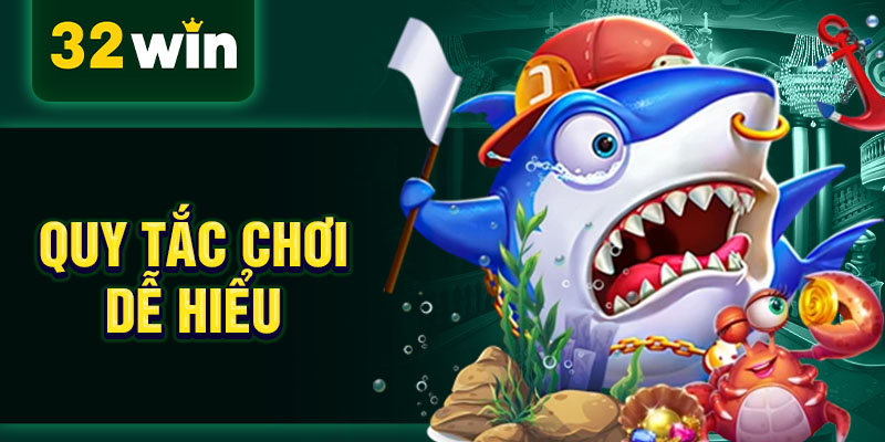 Quy tắc chơi dễ hiểu Quy tắc chơi dễ hiểu